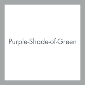 purpleshadeofgreen_1000sqanborder.png